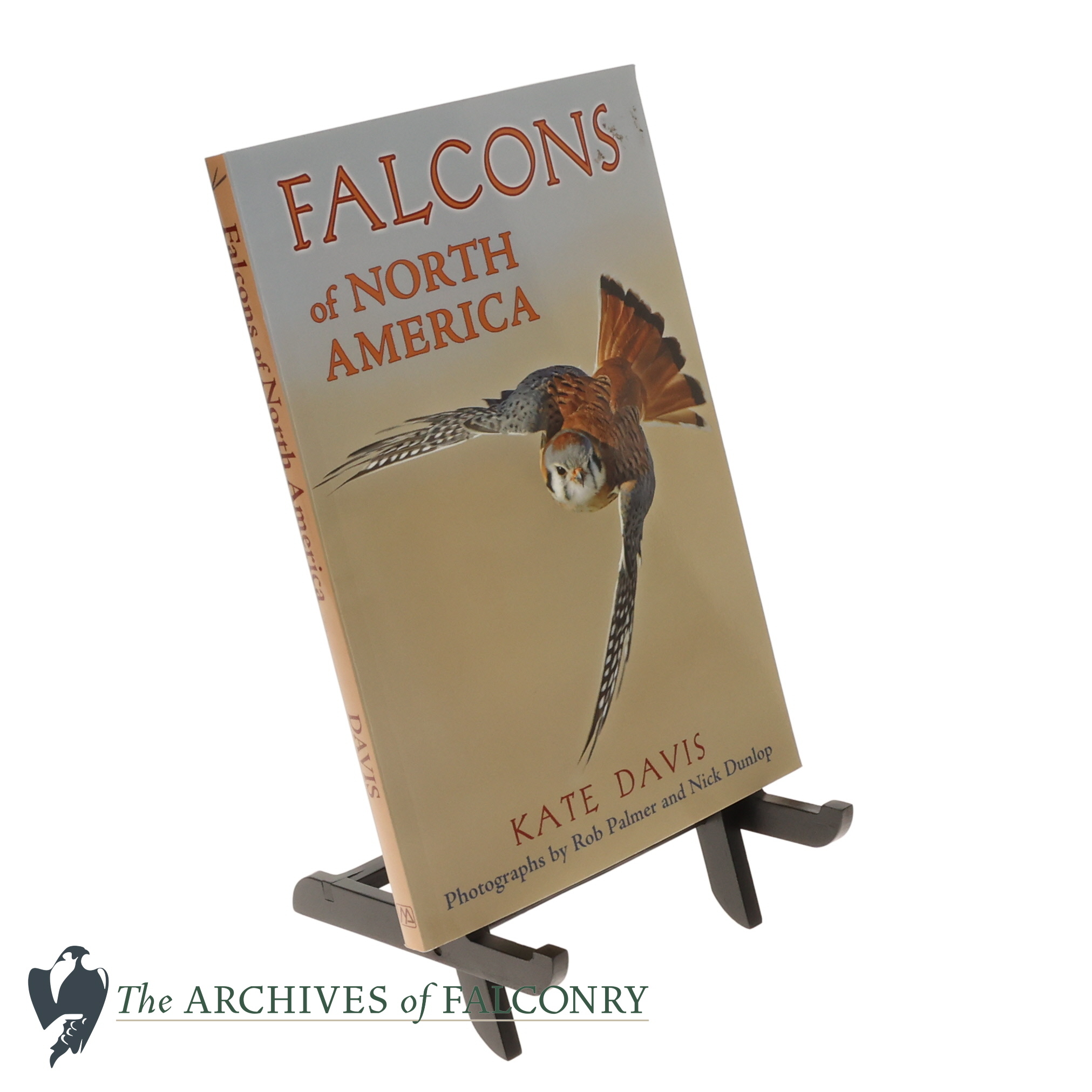 Falcons of North America by Kate Davis (photos by Rob Palmer and Nick