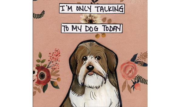 Big image onlytalkingtomydogprint   jennifer jablonski