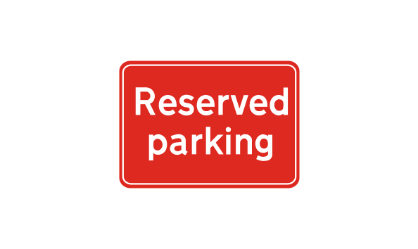 Big image dibond reserved parking sign