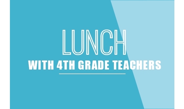 Big image lunch with 4th grade teachers