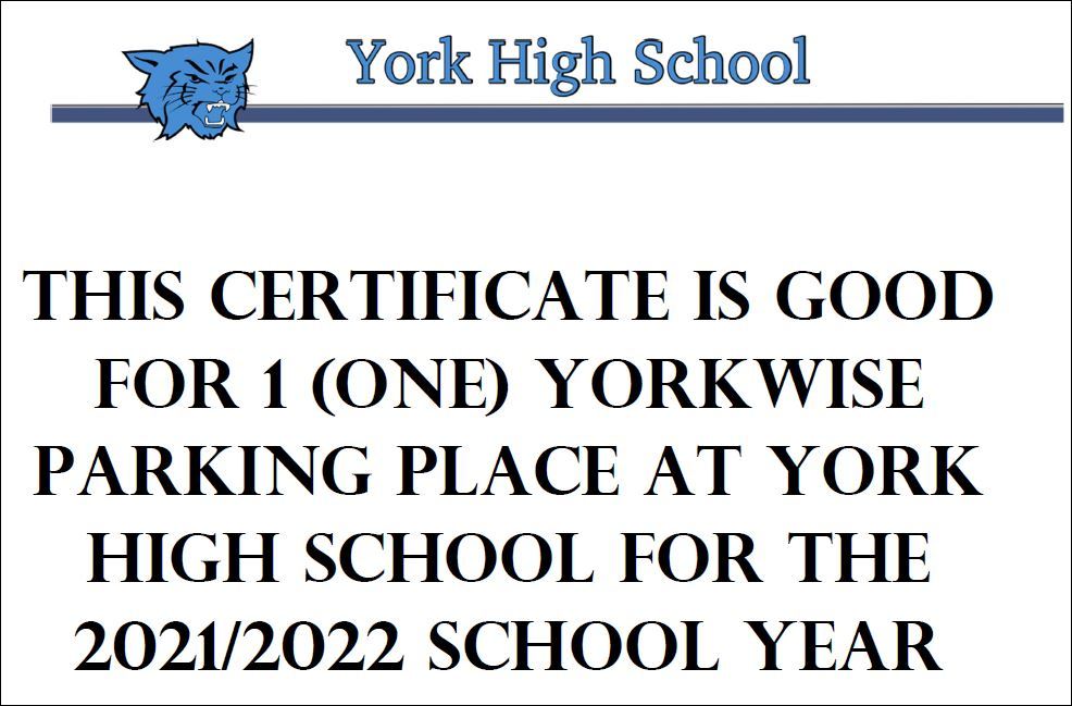 2021/2022 School Year YHS YORKWISE Parking Place