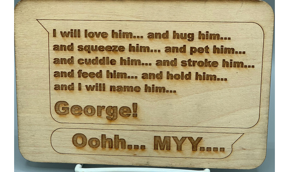 Big image 202209decor002   i will name him george wood plaque